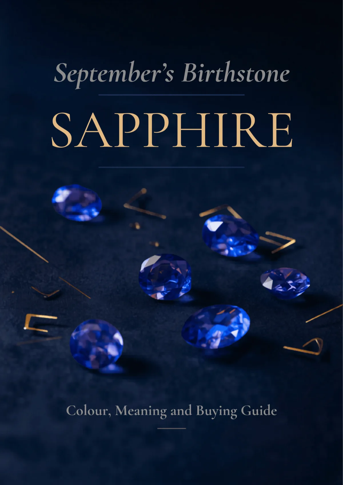 September's Birthstone: The Complete Sapphire Guide to Colour, Meaning and Buying